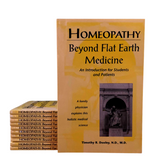 HOMEOPATHY: Beyond Flat Earth Medicine An Introduction, for Students and Patients Book by Tim Dooley, MD, ND